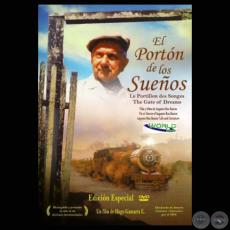 EL PORTÓN DE LOS SUEÑOS (Director: HUGO GAMARRA)
